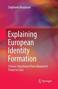 bokomslag Explaining European Identity Formation