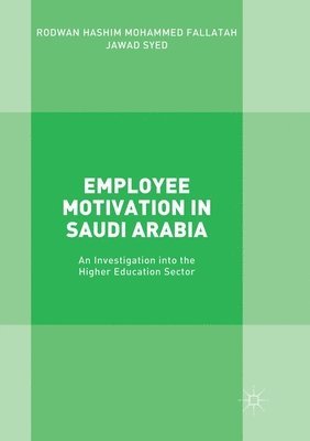 Employee Motivation in Saudi Arabia 1