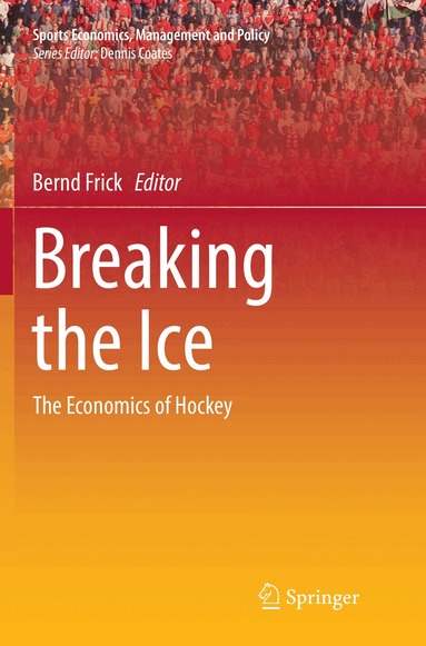 Bernd Frick - Breaking the Ice, Häftad