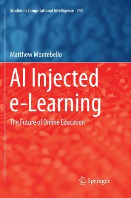 Matthew Montebello - AI Injected e-Learning, Häftad