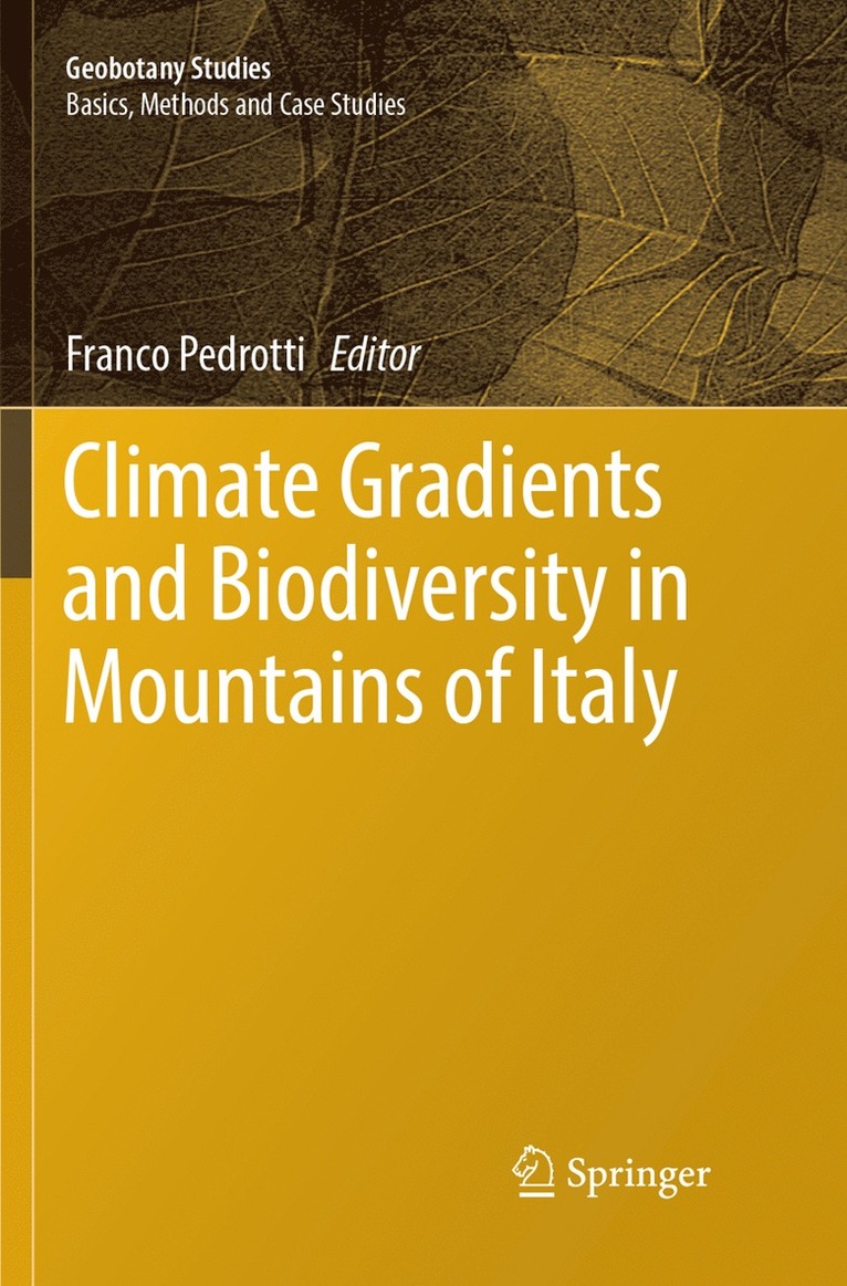 Franco Pedrotti - Climate Gradients and Biodiversity in Mountains of Italy, Häftad
