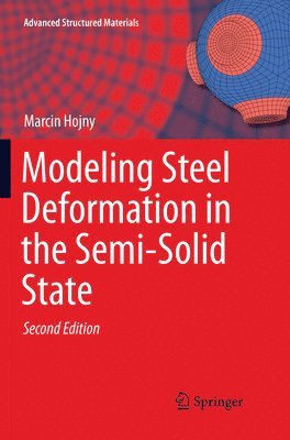 bokomslag Modeling Steel Deformation in the Semi-Solid State