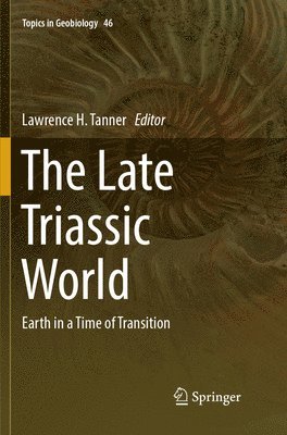 The Late Triassic World 1