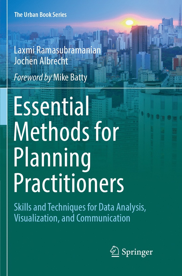Laxmi Ramasubramanian, Jochen Albrecht - Essential Methods for Planning Practitioners, Häftad