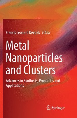 Metal Nanoparticles and Clusters 1