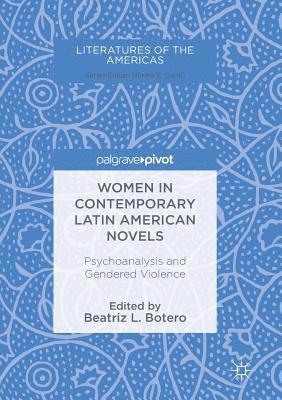 bokomslag Women in Contemporary Latin American Novels