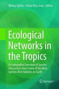 bokomslag Ecological Networks in the Tropics