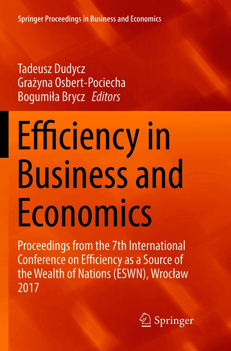 Efficiency in Business and Economics