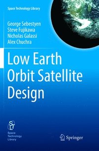 bokomslag Low Earth Orbit Satellite Design