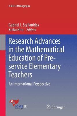 Research Advances in the Mathematical Education of Pre-service Elementary Teachers 1