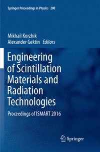 bokomslag Engineering of Scintillation Materials and Radiation Technologies