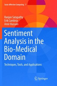 bokomslag Sentiment Analysis in the Bio-Medical Domain
