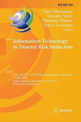 Information Technology in Disaster Risk Reduction 1