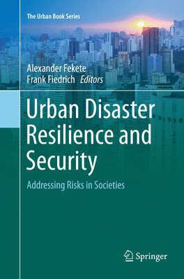 Urban Disaster Resilience and Security 1