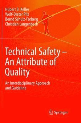 bokomslag Technical Safety  An Attribute of Quality