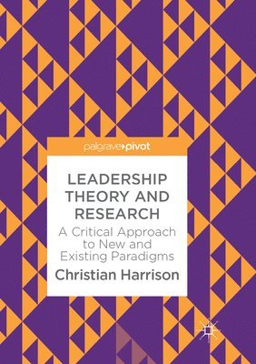 Leadership Theory and Research 1