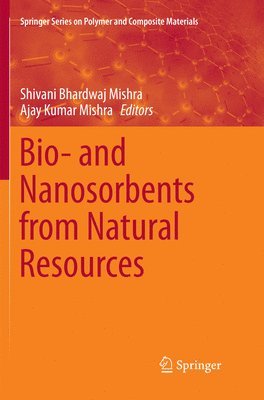 Bio- and Nanosorbents from Natural Resources 1