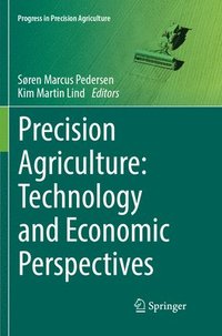 bokomslag Precision Agriculture: Technology and Economic Perspectives
