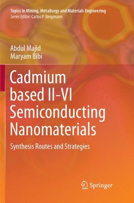 bokomslag Cadmium based II-VI Semiconducting Nanomaterials