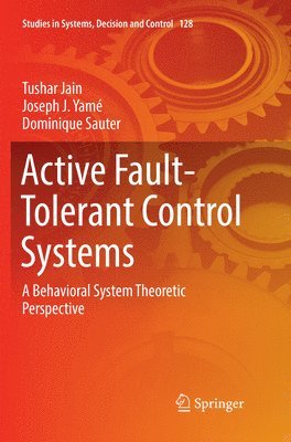 Active Fault-Tolerant Control Systems 1