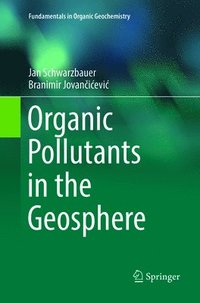 bokomslag Organic Pollutants in the Geosphere