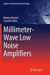 bokomslag Millimeter-Wave Low Noise Amplifiers