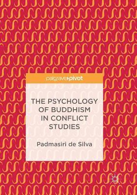bokomslag Psychology of Buddhism in Conflict Studies
