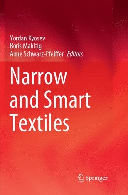 bokomslag Narrow and Smart Textiles