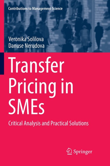 Veronika Solilova, Danuse Nerudova - Transfer Pricing in SMEs, Häftad