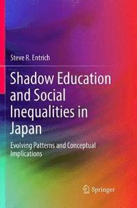 bokomslag Shadow Education and Social Inequalities in Japan