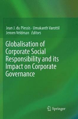 Globalisation of Corporate Social Responsibility and its Impact on Corporate Governance 1