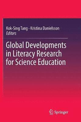 Global Developments in Literacy Research for Science Education 1
