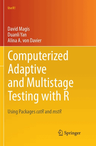 David Magis, Duanli Yan, Alina A. von Davier - Computerized Adaptive and Multistage Testing with R, Häftad