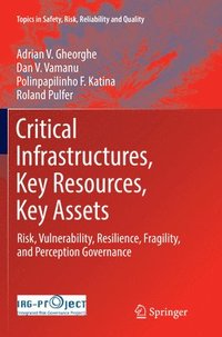 bokomslag Critical Infrastructures, Key Resources, Key Assets