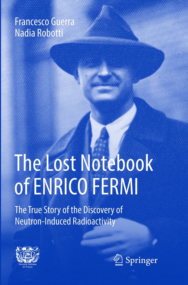 Francesco Guerra, Nadia Robotti - Lost Notebook of ENRICO FERMI, Häftad