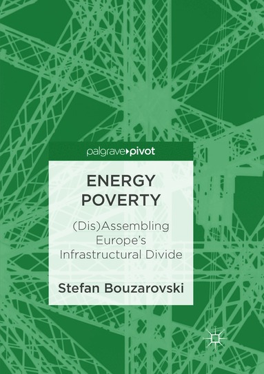 Stefan Bouzarovski - Energy Poverty, Häftad