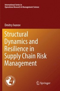 bokomslag Structural Dynamics and Resilience in Supply Chain Risk Management