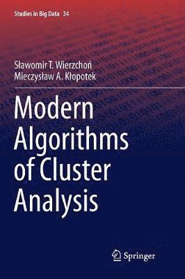 bokomslag Modern Algorithms of Cluster Analysis