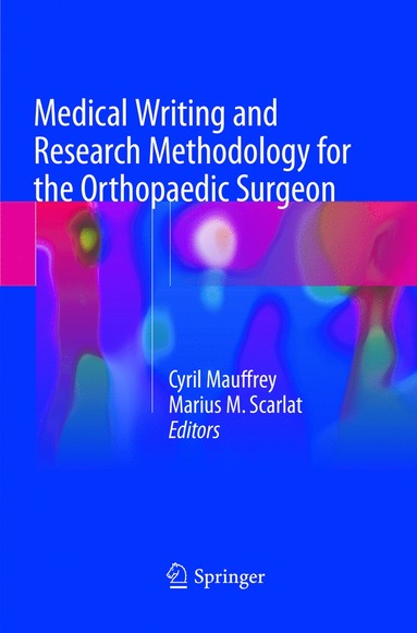 bokomslag Medical Writing and Research Methodology for the Orthopaedic Surgeon