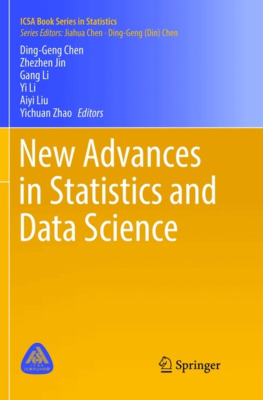 Ding-Geng Chen, Zhezhen Jin, Gang Li, Yi Li, Aiyi Liu, Yichuan Zhao - New Advances in Statistics and Data Science, Häftad