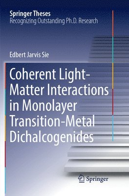 bokomslag Coherent Light-Matter Interactions in Monolayer Transition-Metal Dichalcogenides