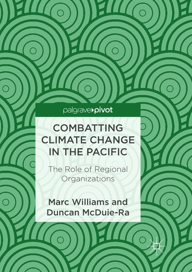 bokomslag Combatting Climate Change in the Pacific