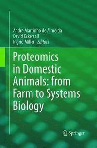 bokomslag Proteomics in Domestic Animals: from Farm to Systems Biology