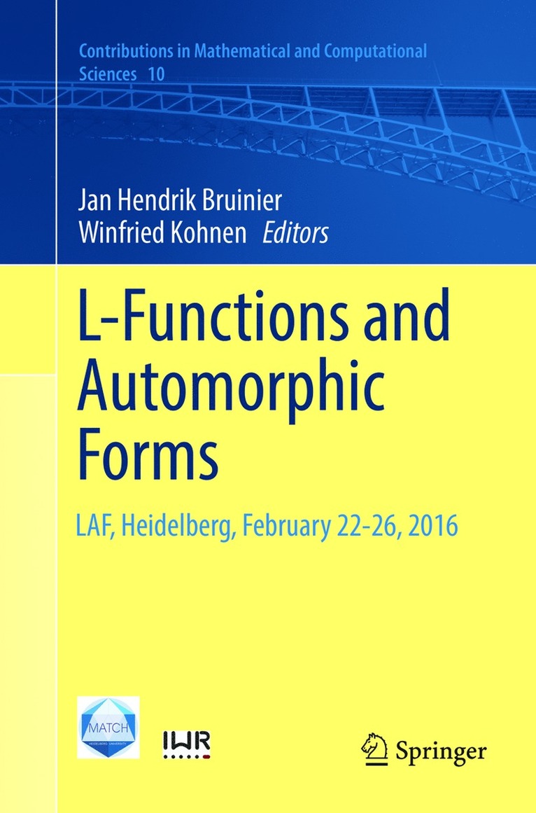 Jan Hendrik Bruinier, Winfried Kohnen - L-Functions and Automorphic Forms, Häftad