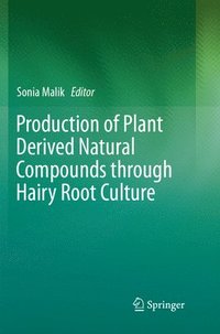 bokomslag Production of Plant Derived Natural Compounds through Hairy Root Culture