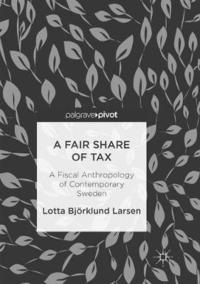 bokomslag A Fair Share of Tax