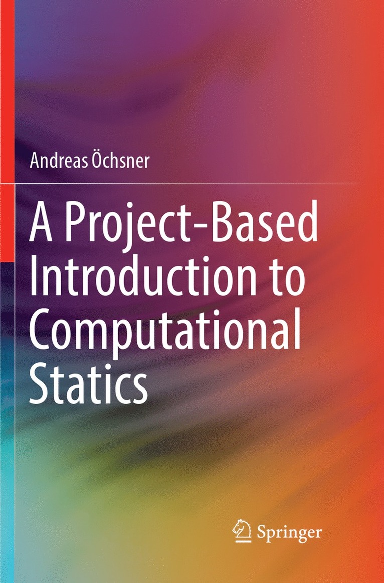 Project-Based Introduction to Computational Statics