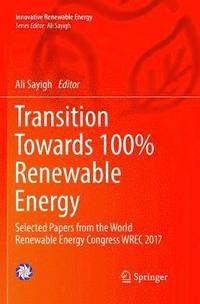 bokomslag Transition Towards 100% Renewable Energy