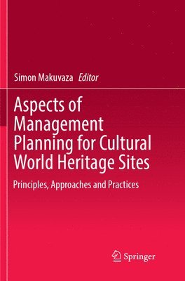 bokomslag Aspects of Management Planning for Cultural World Heritage Sites
