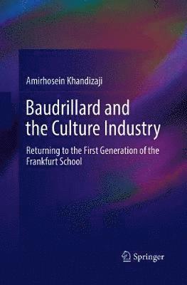 Amirhosein Khandizaji - Baudrillard and the Culture Industry, Häftad